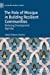 Imagen del vendedor de The Role of Mosque in Building Resilient Communities: Widening Development Agendas (Islam and Global Studies) [Hardcover ] a la venta por booksXpress