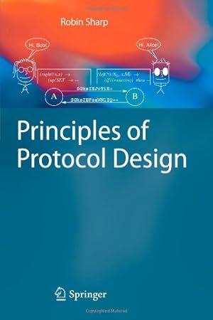 Seller image for Principles of Protocol Design by Sharp, Robin [Paperback ] for sale by booksXpress