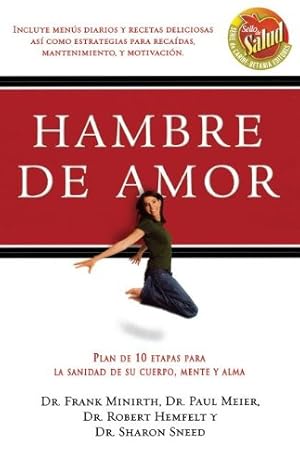Seller image for Hambre De Amor by Minirth, Frank, Meier, Paul, Hemfelt, Robert, Sneed, Sharon [Paperback ] for sale by booksXpress