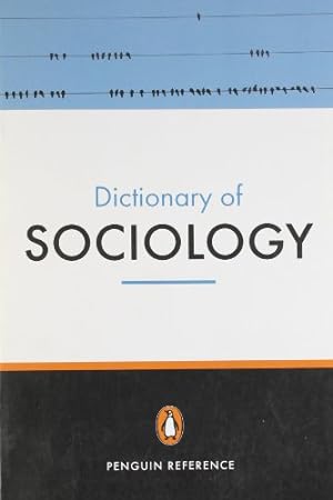 Seller image for The Penguin Dictionary of Sociology (Penguin Dictionary) by Nicholas Abercrombie, Stephen Hill, Bryan S. Turner [Paperback ] for sale by booksXpress