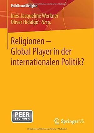 Imagen del vendedor de Religionen - Global Player in der internationalen Politik? (Politik und Religion) (German Edition) [Paperback ] a la venta por booksXpress