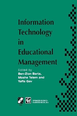 Image du vendeur pour Information Technology in Educational Management (IFIP Advances in Information and Communication Technology) [Paperback ] mis en vente par booksXpress