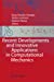 Immagine del venditore per Recent Developments and Innovative Applications in Computational Mechanics [Hardcover ] venduto da booksXpress