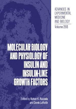 Immagine del venditore per Molecular Biology and Physiology of Insulin and Insulin-Like Growth Factors (Advances in Experimental Medicine and Biology) by Leroith, Derek [Paperback ] venduto da booksXpress