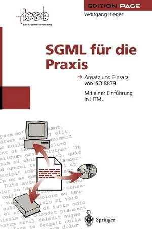 Immagine del venditore per SGML f¼r die Praxis: Ansatz und Einsatz von ISO 8879 (Edition PAGE) (German Edition) by Rieger, Wolfgang [Paperback ] venduto da booksXpress