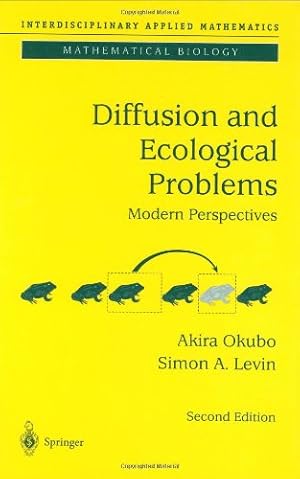 Seller image for Diffusion and Ecological Problems, Modern Perspectives, Second Edition by Okubo, Akira, Levin, Smon A. [Hardcover ] for sale by booksXpress