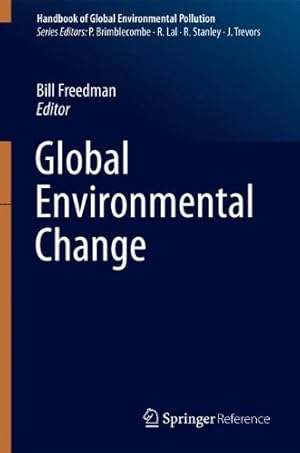 Image du vendeur pour Global Environmental Change (Handbook of Global Environmental Pollution) [Hardcover ] mis en vente par booksXpress