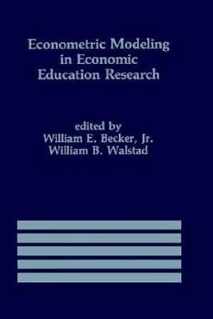 Image du vendeur pour Econometric Modeling in Economic Education Research (International Series in Economic Modelling) [Hardcover ] mis en vente par booksXpress