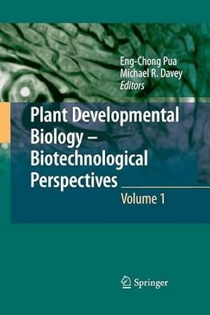 Seller image for Plant Developmental Biology - Biotechnological Perspectives: Volume 1 (Plant Developmental Biology: Biotechnical Perspectives) [Paperback ] for sale by booksXpress