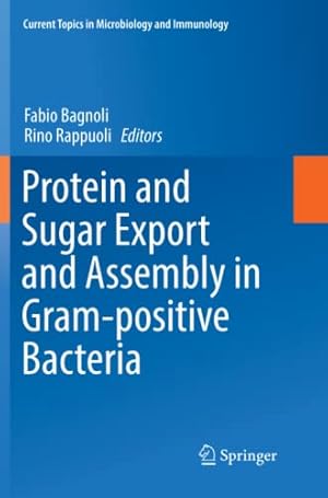 Seller image for Protein and Sugar Export and Assembly in Gram-positive Bacteria (Current Topics in Microbiology and Immunology) [Paperback ] for sale by booksXpress