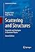 Seller image for Scattering and Structures: Essentials and Analogies in Quantum Physics (Graduate Texts in Physics) [Soft Cover ] for sale by booksXpress