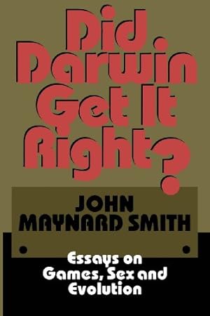 Seller image for Did Darwin Get It Right?: "Essays On Games, Sex And Evolution" by Smith, John Maynard [Paperback ] for sale by booksXpress