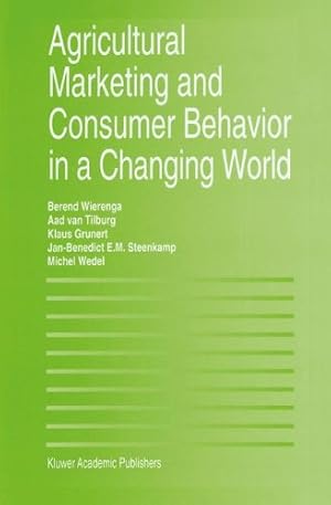 Bild des Verkufers fr Agricultural Marketing and Consumer Behavior in a Changing World [Hardcover ] zum Verkauf von booksXpress