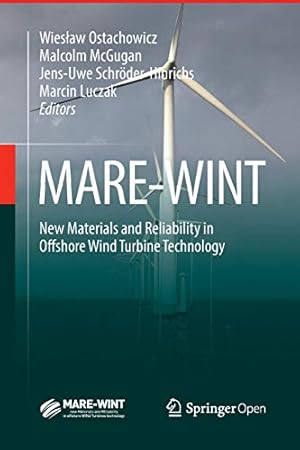 Immagine del venditore per MARE-WINT: New Materials and Reliability in Offshore Wind Turbine Technology [Paperback ] venduto da booksXpress