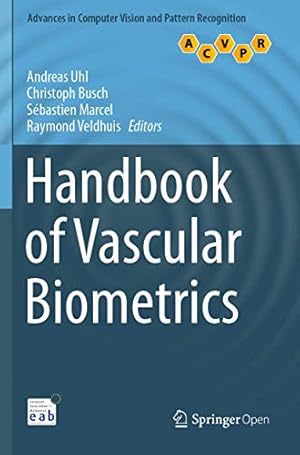 Seller image for Handbook of Vascular Biometrics (Advances in Computer Vision and Pattern Recognition) [Paperback ] for sale by booksXpress