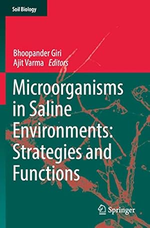 Bild des Verkufers fr Microorganisms in Saline Environments: Strategies and Functions (Soil Biology) [Paperback ] zum Verkauf von booksXpress