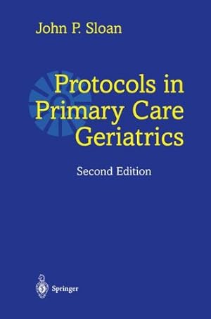 Seller image for Protocols in Primary Care Geriatrics (Oryx American Family Tree) by Sloan, John P. [Paperback ] for sale by booksXpress