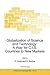 Seller image for Globalization of Science and Technology: A Way For C.I.S. Countries To New Markets (Nato Science Partnership Subseries: 4 (Closed)) [Paperback ] for sale by booksXpress