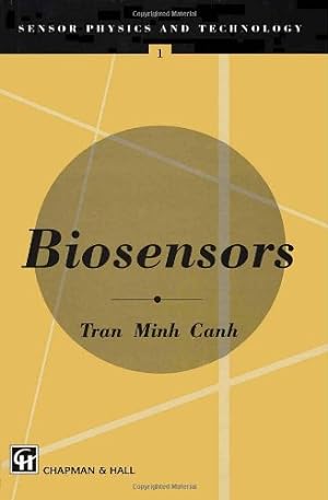 Seller image for Biosensors (Sensor Physics and Technology Series) by Cahn, Tran Minh [Hardcover ] for sale by booksXpress