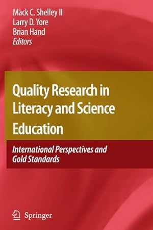 Seller image for Quality Research in Literacy and Science Education: International Perspectives and Gold Standards [Paperback ] for sale by booksXpress