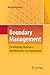 Image du vendeur pour Boundary Management: Developing Business Architectures for Innovation [Soft Cover ] mis en vente par booksXpress