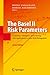 Image du vendeur pour The Basel II Risk Parameters: Estimation, Validation, Stress Testing - with Applications to Loan Risk Management [Soft Cover ] mis en vente par booksXpress