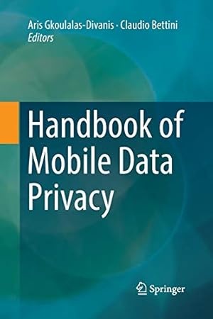 Seller image for Handbook of Mobile Data Privacy [Paperback ] for sale by booksXpress