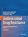 Imagen del vendedor de Antimicrobial Drug Resistance: Clinical and Epidemiological Aspects, Volume 2 [Paperback ] a la venta por booksXpress