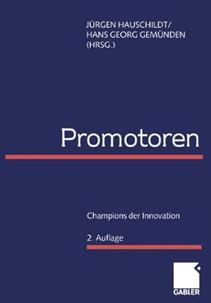 Imagen del vendedor de Promotoren. Champions der Innovation. (German Edition) by Hauschildt, J ¼rgen [Paperback ] a la venta por booksXpress