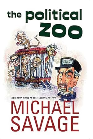 Seller image for The Political Zoo by Savage, Michael [Paperback ] for sale by booksXpress