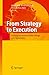 Image du vendeur pour From Strategy to Execution: Turning Accelerated Global Change into Opportunity [Paperback ] mis en vente par booksXpress