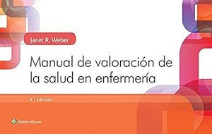 Seller image for Manual de valoración de la salud en enfermería (Spanish Edition) by Weber RN EdD, Janet R. [Paperback ] for sale by booksXpress