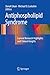 Seller image for Antiphospholipid Syndrome: Current Research Highlights and Clinical Insights [Paperback ] for sale by booksXpress
