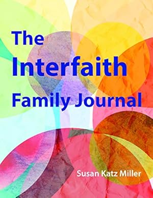 Imagen del vendedor de The Interfaith Family Journal by Miller, Susan Katz [Paperback ] a la venta por booksXpress