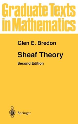 Imagen del vendedor de Sheaf Theory (Graduate Texts in Mathematics (170)) by Bredon, Glen E. [Hardcover ] a la venta por booksXpress