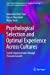 Imagen del vendedor de Psychological Selection and Optimal Experience Across Cultures: Social Empowerment through Personal Growth (Cross-Cultural Advancements in Positive Psychology) [Hardcover ] a la venta por booksXpress