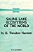 Seller image for Saline Lake Ecosystems of the World (Monographiae Biologicae) [Hardcover ] for sale by booksXpress