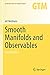 Imagen del vendedor de Smooth Manifolds and Observables (Graduate Texts in Mathematics) [Soft Cover ] a la venta por booksXpress