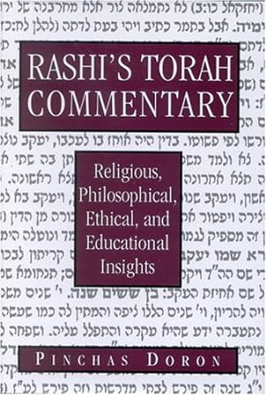 Seller image for Rashi's Torah Commentary: Religious, Philosophical, Ethical, and Educational Insights by Doron, Pinchas [Hardcover ] for sale by booksXpress