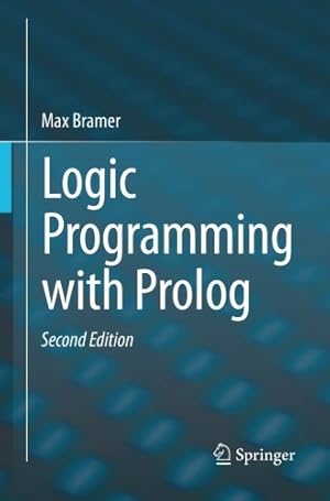 Imagen del vendedor de Logic Programming with Prolog by Bramer, Max [Paperback ] a la venta por booksXpress