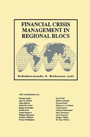 Image du vendeur pour Financial Crisis Management in Regional Blocs [Paperback ] mis en vente par booksXpress