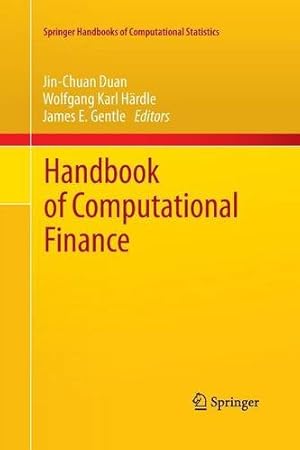 Immagine del venditore per Handbook of Computational Finance (Springer Handbooks of Computational Statistics) [Paperback ] venduto da booksXpress