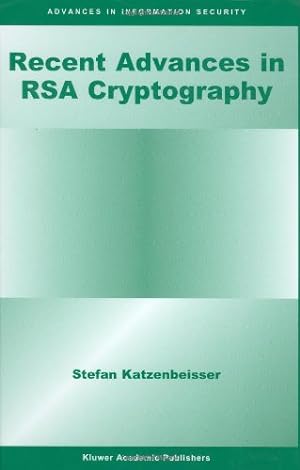 Seller image for Recent Advances in RSA Cryptography (Advances in Information Security) by Katzenbeisser, Stefan [Hardcover ] for sale by booksXpress