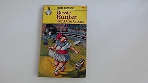 Seller image for Bessie Bunter Joins the Circus (Merlin books - no. 23) for sale by Goldstone Rare Books