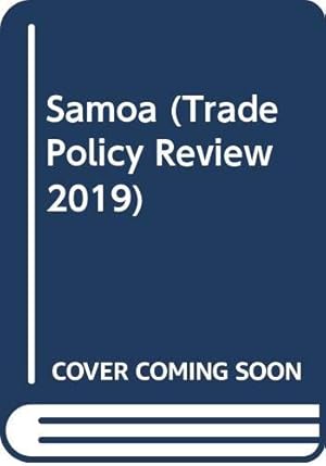 Seller image for Trade Policy Review 2019: Samoa by WTO, World Trade Organization [Paperback ] for sale by booksXpress