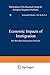 Seller image for Economic Impacts of Immigration: The Brazilian Immigration Problem (Research Group for European Migration Problems) by de Avila, Fernando Bastos [Paperback ] for sale by booksXpress
