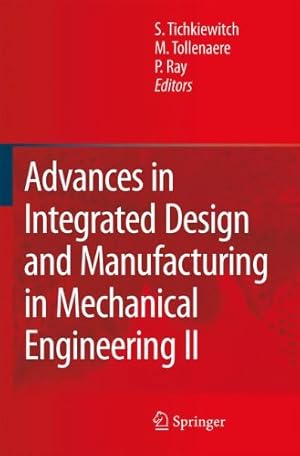 Imagen del vendedor de Advances in Integrated Design and Manufacturing in Mechanical Engineering II [Paperback ] a la venta por booksXpress