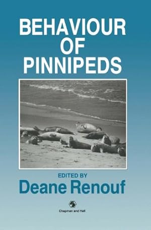 Bild des Verkufers fr The Behaviour of Pinnipeds by Renouf, D. [Hardcover ] zum Verkauf von booksXpress