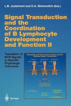 Immagine del venditore per Signal Transduction and the Coordination of B Lymphocyte Development and Function II: Translation of BCR Signals to Specific Physiologic Outcomes (Current Topics in Microbiology and Immunology) [Paperback ] venduto da booksXpress