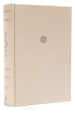 Seller image for The NKJV, Woman's Study Bible, Cloth over Board, Cream, Full-Color, Thumb Indexed: Receiving God's Truth for Balance, Hope, and Transformation by Thomas Nelson [Hardcover ] for sale by booksXpress